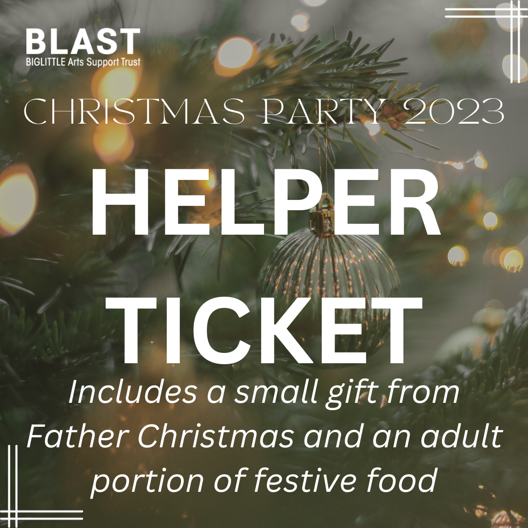 BLAST CHRISTMAS PARTY 2023 Helper Ticket