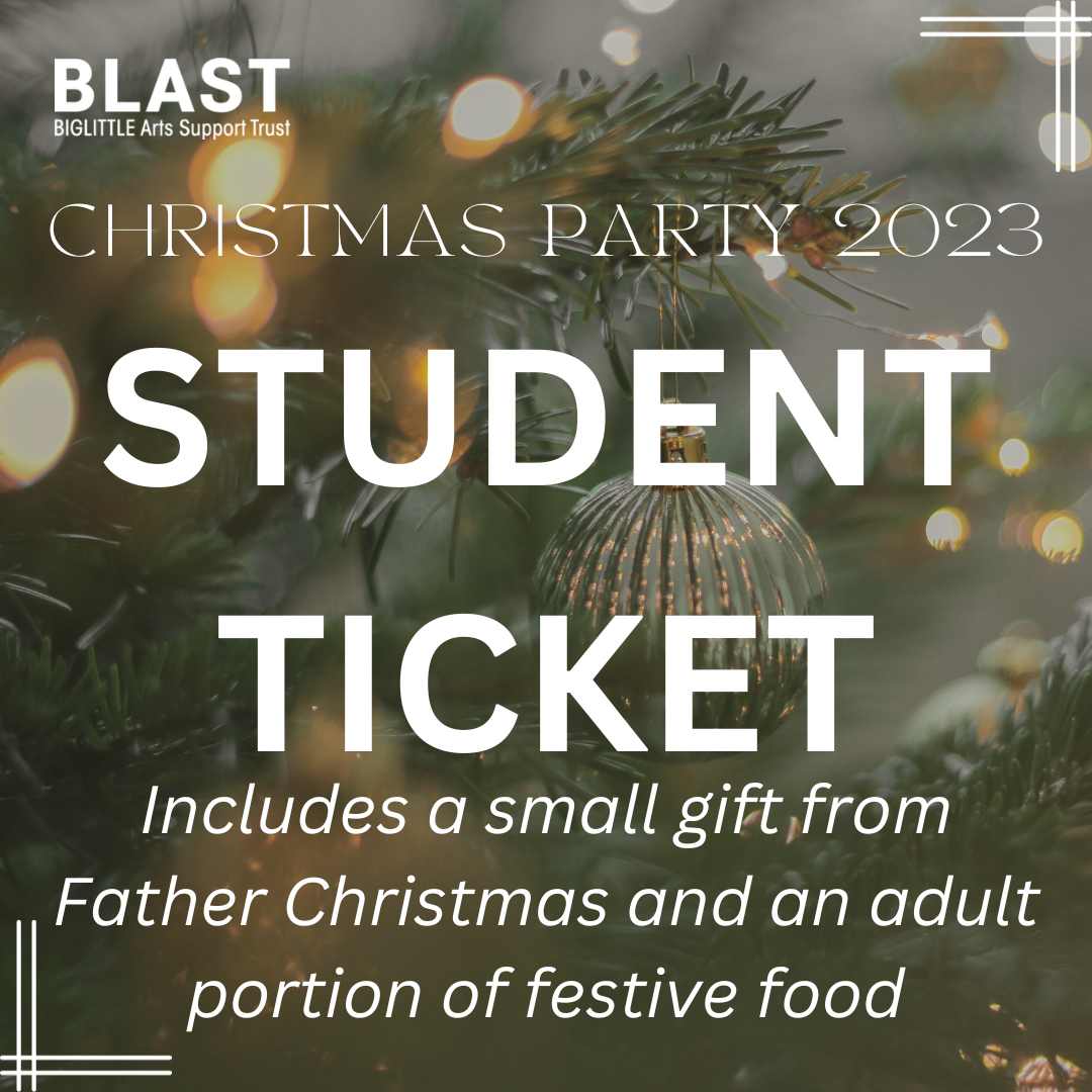 BLAST CHRISTMAS PARTY 2023 StudentTicket